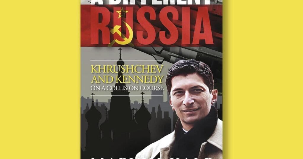 Book-excerpt-A-Different-Russia-by-Marvin-Kalb.jpg